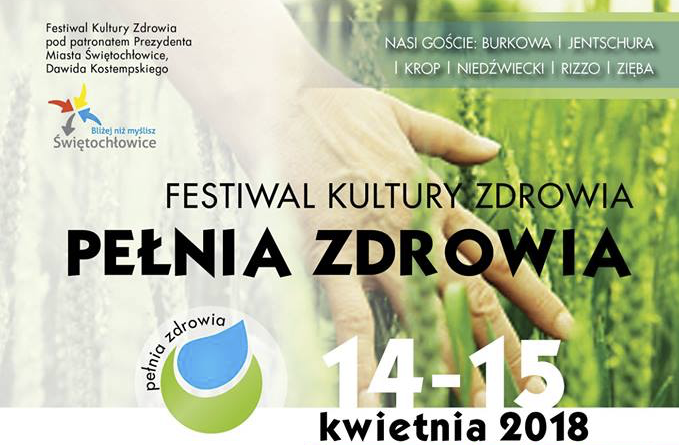Festiwal Kultury Zdrowia „PEŁNIA ZDROWIA” – RELACJA